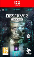 Observer: System Redux - Limited Edition NS2