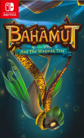 Bahamut & The Waqwaq Tree (Import) NS