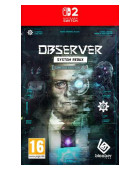 Observer: System Redux - Limited Edition NS2