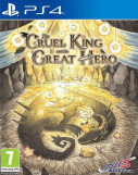The Cruel King and the Great Hero PS4