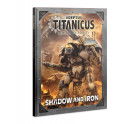 Adeptus Titanicus Shadow and Iron Hobby