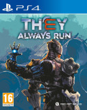 They Always Run PS4