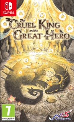 The Cruel King and the Great Hero