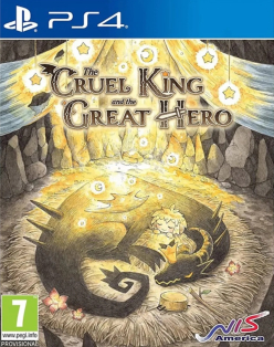 The Cruel King and the Great Hero