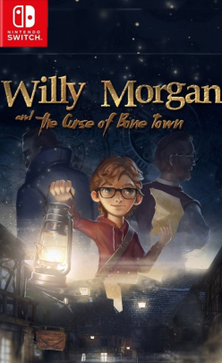 Willy Morgan and the Curse of Bone Town